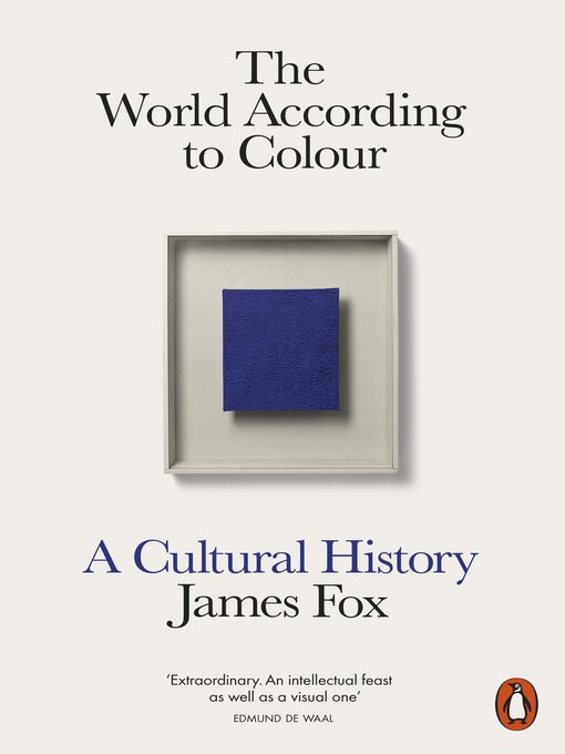 Title details for The World According to Colour by James Fox - Wait list